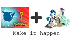 Size: 500x257 | Tagged: safe, derpibooru import, pony, background pony, exploitable meme, make it happen, meme, pokémon, who's that pokémon