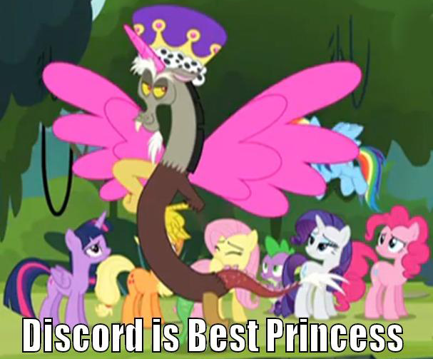 Size: 607x503 | Tagged: safe, derpibooru import, edit, edited screencap, screencap, applejack, discord, fluttershy, pinkie pie, rainbow dash, rarity, spike, twilight sparkle, twilight sparkle (alicorn), alicorn, pony, twilight's kingdom, best princess, caption, image macro, mane six, meme, princess discord, text