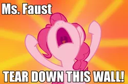 Size: 1052x693 | Tagged: derpibooru import, famous quote, fourth wall, image macro, meme, pinkie pie, quote, random, ronald reagan, safe