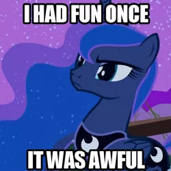 Size: 750x750 | Tagged: cropped, derpibooru import, edit, edited screencap, hark a vagrant, i had fun once and it was awful, image macro, luna eclipsed, princess luna, safe, scowl, screencap, solo