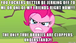 Size: 610x343 | Tagged: suggestive, banned from derpibooru, deleted from derpibooru, derpibooru import, pinkie pie, angry, caption, clopper, image macro, meme, text