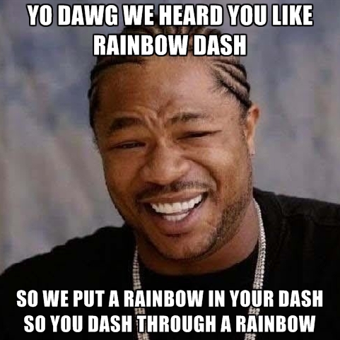 Size: 481x481 | Tagged: safe, banned from derpibooru, deleted from derpibooru, derpibooru import, rainbow dash, is it even pony related?, meme, wat, wtf, yo dawg