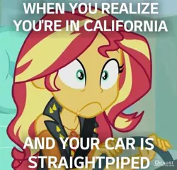 Size: 479x460 | Tagged: safe, artist:forzaveteranenigma, banned from derpibooru, deleted from derpibooru, derpibooru import, sunset shimmer, driving miss shimmer, equestria girls, equestria girls series, california, caption, car, driving, exhaust, image macro, laws, meme, obligatory pony, read description, straightpiped exhaust, text