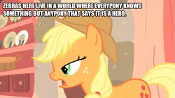 Size: 889x500 | Tagged: safe, banned from derpibooru, deleted from derpibooru, derpibooru import, edit, edited screencap, screencap, applejack, earth pony, pony, zebra, caption, cowboy hat, hat, hero, image macro, meme, racism, text, zebras