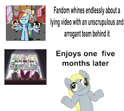 Size: 750x676 | Tagged: safe, banned from derpibooru, deleted from derpibooru, derpibooru import, apple bloom, derpy hooves, rainbow dash, scootaloo, sweetie belle, double rainboom, friendship is witchcraft, drama, op started shit, shrug, shrugpony, text, the powerpuff girls