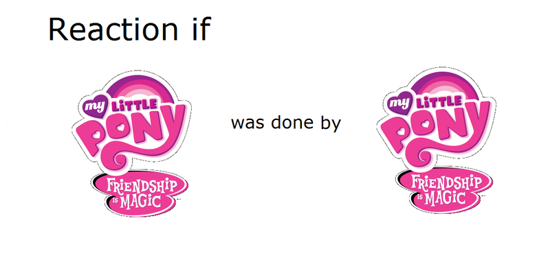 Size: 1148x548 | Tagged: safe, banned from derpibooru, deleted from derpibooru, derpibooru import, exploitable meme, meme, meta, my little pony logo, reaction if, reaction if mlp fim was done by x, recursion