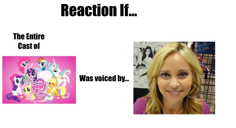 Size: 1302x710 | Tagged: safe, banned from derpibooru, deleted from derpibooru, derpibooru import, human, exploitable meme, hasbro, irl, irl human, meme, photo, reaction if mlp fim was done by x, tara strong, voice actor