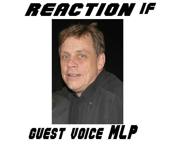 Size: 611x538 | Tagged: safe, banned from derpibooru, deleted from derpibooru, derpibooru import, exploitable meme, mark hamill, meme, meta, reaction if, voice actor