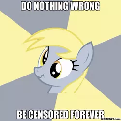 Size: 597x597 | Tagged: safe, banned from derpibooru, deleted from derpibooru, derpibooru import, derpy hooves, advice meme, background pony strikes again, caption, derpygate, drama, drama bait, exploitable meme, image macro, meme, old drama, save derpy, slowpoke, text