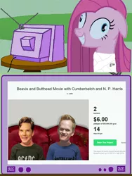 Size: 800x1066 | Tagged: safe, banned from derpibooru, deleted from derpibooru, derpibooru import, pinkie pie, beavis and butthead, benedict cumberbatch, exploitable meme, insanity, kickstarter, meme, neil patrick harris, nightmare fuel, obligatory pony, pinkamena diane pie, tv meme