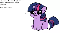 Size: 1194x668 | Tagged: semi-grimdark, banned from derpibooru, deleted from derpibooru, derpibooru import, twilight sparkle, 9/11, domino's, dominos, domino's pizza, exploitable meme, female, filly, filly twilight sparkle, filly twilight telling an offensive joke, food, meme, obligatory pony, pizza, pun, vulgar, we are going to hell, younger