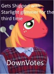 Size: 654x904 | Tagged: safe, banned from derpibooru, deleted from derpibooru, derpibooru import, big macintosh, bad luck brian, caption, exploitable meme, image macro, implied starlight glimmer, meme, text