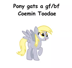 Size: 1296x1236 | Tagged: safe, banned from derpibooru, deleted from derpibooru, derpibooru import, derpy hooves, coming soon, derp, misspelling, pony gats gf/bf, simple background, solo, today, wait what, wat, white background