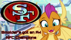 Size: 2289x1288 | Tagged: safe, banned from derpibooru, deleted from derpibooru, derpibooru import, edit, edited screencap, screencap, smolder, dragon, american football, looking at you, nfc championship, nfl, nfl playoffs, open mouth, san francisco 49ers, sports