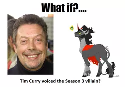 Size: 859x600 | Tagged: safe, banned from derpibooru, deleted from derpibooru, derpibooru import, king sombra, spoiler:s03, forced meme, meme, meta, photo, season 3 villain, tim curry, what could have been, what if x voiced the season 3 villain