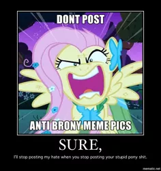 Size: 650x689 | Tagged: safe, banned from derpibooru, deleted from derpibooru, derpibooru import, fluttershy, angry, anti-brony, caption, demotivational poster, deviantart, flutterrage, hate, hate art, image macro, meh, mematic.net, meme, solo, text, vulgar