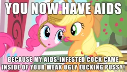 Size: 610x343 | Tagged: suggestive, banned from derpibooru, deleted from derpibooru, derpibooru import, applejack, pinkie pie, absurdly tasteless joke, aids, caption, hiv, image macro, implied futa, meme, sexually transmitted disease, text, vulgar