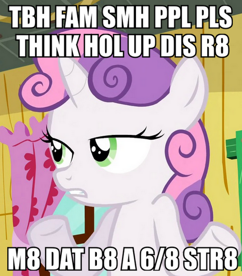 Size: 482x550 | Tagged: safe, banned from derpibooru, deleted from derpibooru, derpibooru import, screencap, sweetie belle, caption, image macro, meme, text, unintelligible