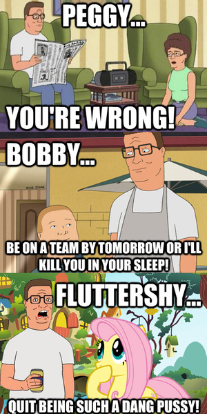 Size: 399x798 | Tagged: safe, banned from derpibooru, deleted from derpibooru, derpibooru import, fluttershy, bobby hill, caption, crossover, hank hill, image macro, king of the hill, meme, peggy hill, text