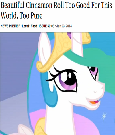 Size: 399x466 | Tagged: safe, banned from derpibooru, deleted from derpibooru, derpibooru import, screencap, princess celestia, princess twilight sparkle (episode), article, beautiful cinnamon roll, cute, cutelestia, obligatory pony, text, the onion