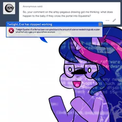 Size: 1300x1300 | Tagged: safe, artist:little-tweenframes, banned from derpibooru, deleted from derpibooru, derpibooru import, sci-twi, twilight sparkle, series:sciset diary, ask, blue screen of death, tumblr, x.exe stopped working