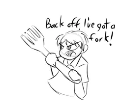 Size: 398x356 | Tagged: safe, artist:acesential, banned from derpibooru, deleted from derpibooru, derpibooru import, part of a set, oc, oc:acesential, human, angry, cutlery, fork, human male, lineart, male, monochrome, polo shirt, rule 63, self defense, sketch, solo