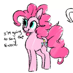 Size: 393x395 | Tagged: safe, artist:sand-filled-scarecrow, banned from derpibooru, deleted from derpibooru, derpibooru import, pinkie pie, earth pony, pony, /mlp/, 4chan, cute, dialogue, female, implied vulgar, mare, mouthpiece, n word, out of character, pure unfiltered evil, racism, simple background, smiling, solo, white background