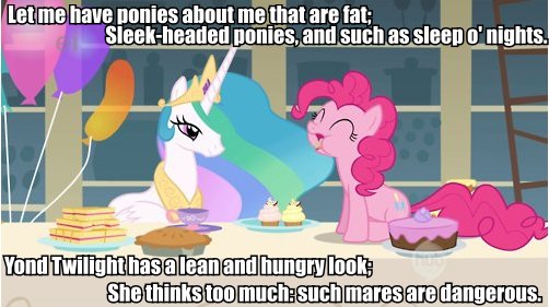 Size: 502x281 | Tagged: editor needed, source needed, safe, author:william shakespeare, edit, edited screencap, ponibooru import, screencap, pinkie pie, princess celestia, alicorn, earth pony, pony, a bird in the hoof, balloon, cake, caption, cupcake, duo, eating, eyes closed, female, fillysophy, food, image macro, julius caesar, julius caesar (play), lidded eyes, mare, pie, shakespeare, text