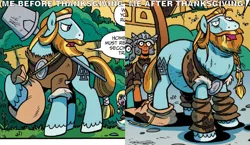 Size: 1142x663 | Tagged: safe, artist:brendahickey, derpibooru import, edit, idw, cocoa axe, rockhoof, pony, legends of magic, spoiler:comic, beard, braid, clothes, comic, facial hair, fat, holiday, image, majestic as fuck, male, meme, out of shape, png, rockhoof's shovel, shovel, stallion, text, thanksgiving, tight clothing, valknut, weight gain