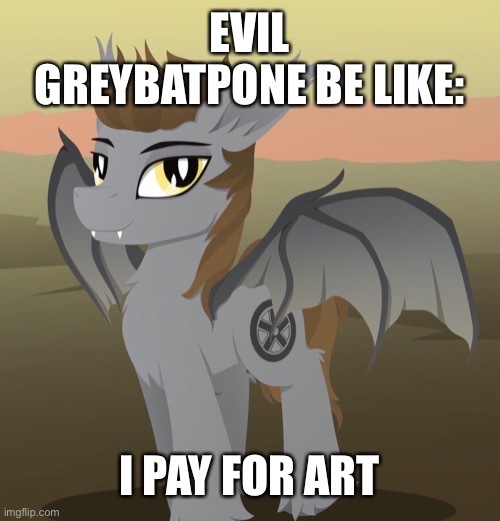 Size: 500x521 | Tagged: safe, artist:andaluce, banned from derpibooru, deleted from derpibooru, derpibooru import, oc, oc:devin, unofficial characters only, bat pony, pony, evil character be like, image, jpeg, male, meme, smol, solo, stallion