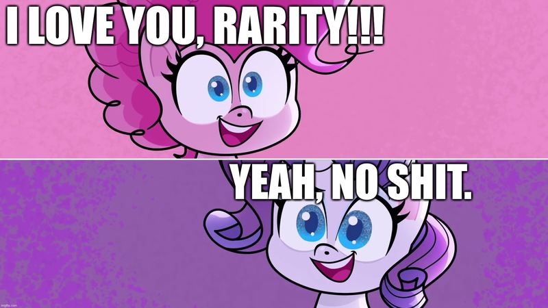 Size: 1920x1080 | Tagged: safe, derpibooru import, edit, edited screencap, screencap, pinkie pie, rarity, earth pony, unicorn, my little pony: pony life, zound off, spoiler:pony life s01e18, spoiler:pony life s01e29, caption, cute, excessive exclamation marks, female, image macro, lesbian, love, no shit, raripie, shipping, smiling, text, vulgar