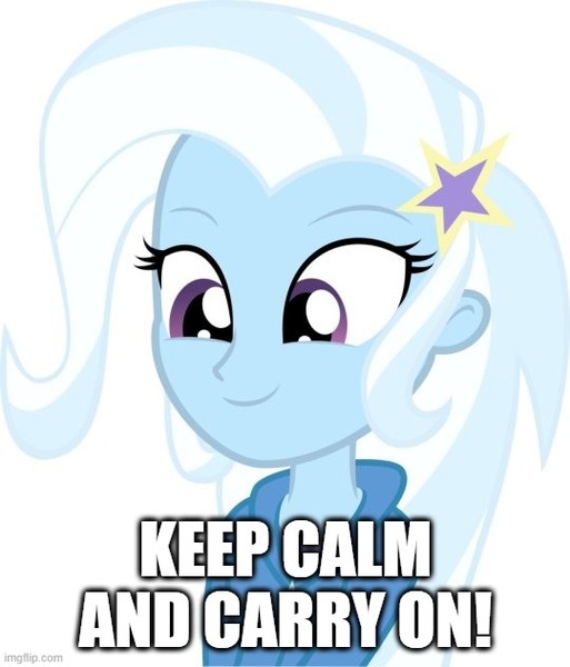 Size: 540x632 | Tagged: safe, derpibooru import, trixie, equestria girls, female, keep calm and carry on, meme, motivational