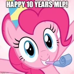 Size: 500x500 | Tagged: safe, derpibooru import, edit, edited screencap, editor:icey-wicey-1517, screencap, pinkie pie, earth pony, pony, 10, caption, cute, diapinkes, female, grin, happy birthday mlp:fim, hat, image macro, imgflip, looking at you, mare, meme, mlp fim's tenth anniversary, party hat, party horn, smiling, smiling at you, solo, text