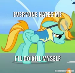 Size: 1080x1053 | Tagged: safe, derpibooru import, edit, edited screencap, screencap, lightning dust, pegasus, pony, wonderbolts academy, abuse, bronybait, caption, clothes, downvote bait, image macro, meme, memecreatorapp.com, op is a duck, op is trying to start shit, op isn't even trying anymore, sad, suicidal, text, uniform, wonderbolts uniform