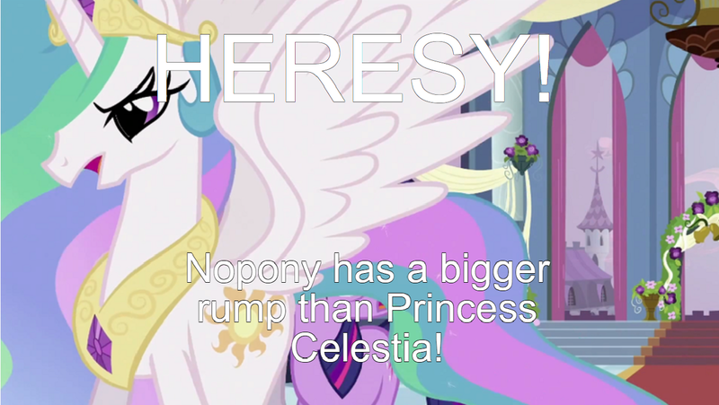 Size: 1285x725 | Tagged: suggestive, derpibooru import, edit, edited screencap, screencap, princess celestia, twilight sparkle, alicorn, pony, unicorn, a canterlot wedding, angry, butt, canterlot, caption, crown, ethereal mane, female, heresy, image macro, jewelry, mare, meta, regalia, solo focus, sunbutt, text, text edit