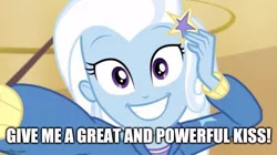 Size: 667x374 | Tagged: safe, derpibooru import, edit, edited screencap, screencap, trixie, do it for the ponygram!, equestria girls, equestria girls series, spoiler:eqg series (season 2), bronybait, caption, cute, diatrixes, female, image, image macro, imgflip, jpeg, looking at you, solo, teeth, text