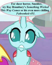 Size: 576x720 | Tagged: safe, derpibooru import, edit, edited screencap, screencap, ocellus, smolder, a matter of principals, cropped, dialogue, fahrenheit 451, floppy ears, image, png, ray bradbury, scared, school of friendship, something wicked this way comes, speech, talking