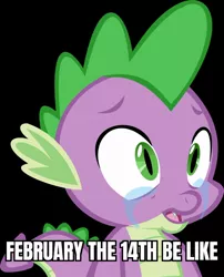 Size: 802x995 | Tagged: safe, derpibooru import, spike, dragon, black background, crying, fangs, holiday, image, jpeg, male, meme, open mouth, ouch, simple background, singles awareness day, solo, valentine's day