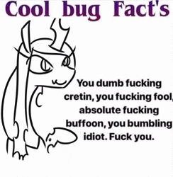 Size: 750x768 | Tagged: safe, artist:jargon scott, derpibooru import, edit, queen chrysalis, changeling, changeling queen, animated, change da world my final message. goodb ye, cluster f-bomb, cool bug facts, facts, female, fuck you, grammar error, idiot, image, insult, meme, ponified meme, solo, vulgar, webm, you