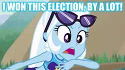 Size: 739x415 | Tagged: safe, derpibooru import, edit, edited screencap, screencap, trixie, equestria girls, equestria girls series, forgotten friendship, caption, donald trump, image, image macro, jpeg, politics, text