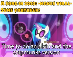 Size: 2289x1774 | Tagged: safe, derpibooru import, edit, edited screencap, editor:notxweeb, screencap, vinyl scratch, pony, unicorn, the saddle row review, alvin and the chipmunks, caption, disc, female, glowing horn, horn, image, image macro, jpeg, magic, mare, meme, photo, record, solo, text, vinyl disc, vinyl's glasses