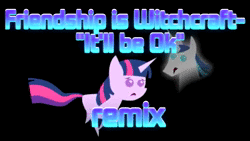 Size: 1280x720 | Tagged: safe, derpibooru import, edit, edited screencap, screencap, pony, unicorn, friendship is witchcraft, animated, image, it'll be ok, my little pony, remix, song, sound only, spoilers for another series, webm