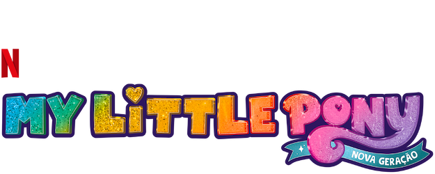 Size: 625x250 | Tagged: safe, derpibooru import, g5, my little pony: a new generation, image, my little pony: a new generation logo, netflix, no pony, official, png, portuguese, simple background, text, transparent background