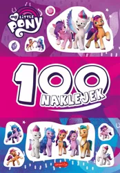 Size: 836x1200 | Tagged: safe, derpibooru import, official, hitch trailblazer, izzy moonbow, pipp petals, sunny starscout, zipp storm, earth pony, pegasus, pony, unicorn, my little pony: a new generation, book, book cover, cover, female, g5, harpercollins, hoofbump, image, jpeg, male, mane five (g5), mare, my little pony logo, polish, stallion, sticker