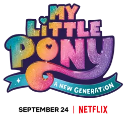 Size: 2048x1929 | Tagged: safe, derpibooru import, official, my little pony: a new generation, spoiler:my little pony: a new generation, g5, image, logo, my little pony: a new generation logo, netflix logo, no pony, png, simple background, text, transparent background