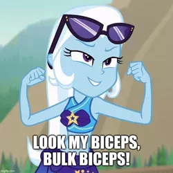 Size: 738x738 | Tagged: safe, derpibooru import, edit, edited screencap, screencap, trixie, equestria girls, equestria girls series, forgotten friendship, biceps, caption, image, image macro, implied bulk biceps, jpeg, text