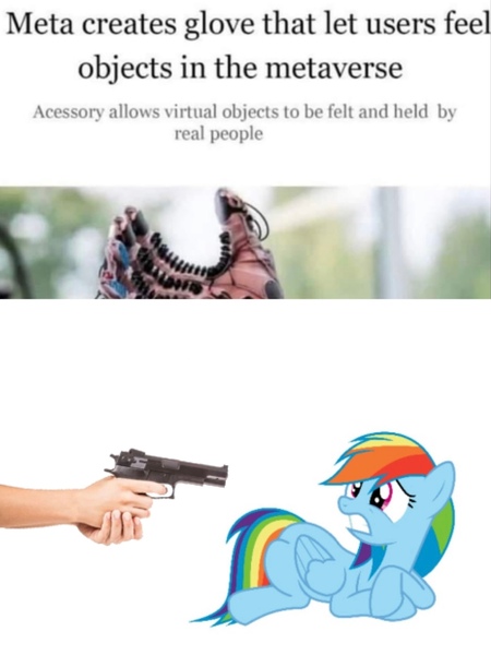 Size: 1434x1912 | Tagged: artist needed, semi-grimdark, derpibooru import, edit, rainbow dash, pegasus, pony, abuse, abuse edit, dashabuse, gun, hand, hate, hate art, image, jpeg, meme, meta, metaverse, scared, scaredy dash, virtual reality, weapon