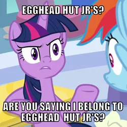 Size: 600x600 | Tagged: safe, derpibooru import, edit, edited screencap, editor:twi clown, screencap, rainbow dash, twilight sparkle, twilight sparkle (alicorn), alicorn, pegasus, pony, the ending of the end, caption, cropped, duo, egghead, female, frown, image, image macro, mare, no weenies allowed, png, spongebob squarepants, text