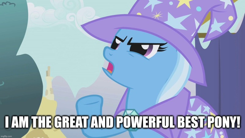 Size: 1280x720 | Tagged: safe, derpibooru import, edit, edited screencap, screencap, trixie, boast busters, best pony, caption, great and powerful, image, image macro, jpeg, text