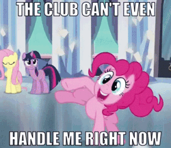 Size: 450x390 | Tagged: safe, derpibooru import, edit, edited screencap, screencap, fluttershy, pinkie pie, twilight sparkle, earth pony, pegasus, pony, unicorn, games ponies play, animated, caption, cropped, crystal castle, dancing, female, gif, image, image macro, impact font, meme, text, the club can't even handle me right now, unicorn twilight